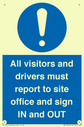 all-visitors-and-drivers-must-report-to-site-office-and-sign-in-and-out~